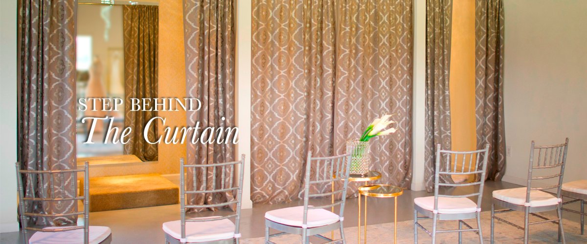 Step Behind the Curtain